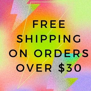 FREE SHIPPING ON ORDERS OVER $30
